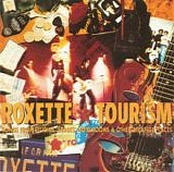 Roxette - Tourism