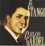 Carlos Gardel - El Tango