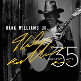 Hank Williams Jr. - 35 Biggest Hits