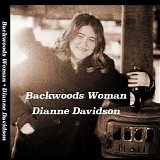 Dianne Davidson - Backwoods Woman