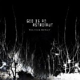 God Is An Astronaut - Far From Refuge