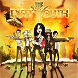 The Dirty Youth - Gold Dust