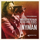 Michael Nyman - Ingrid Bergman In Her Own Words