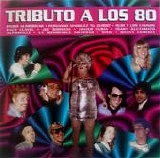 Various artists - Tributo A Los 80