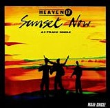 Heaven 17 - Sunset Now