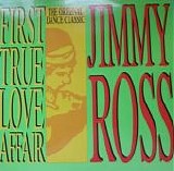 Jimmy Ross - First True Love Affair