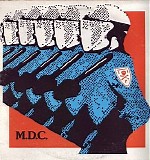 M.D.C. - Millions Of Dead Cops