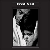 Neil, Fred - Fred Neil