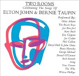 Various artists - Two Rooms: Celebrating The Songs Of Elton John & Bernie Taupin