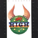 Sky High - Have Guitar, Will Travel