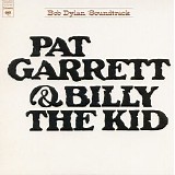 Bob Dylan - Pat Garrett & Billy the Kid