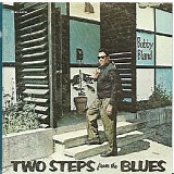 Bobby Bland - Two Steps From The Blues