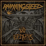 Ramming Speed - No Epitaphs