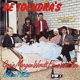 De Toendra's - Goeie Morgen Wordt Eens Wakker