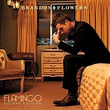 Flowers, Brandon - Flamingo (Deluxe Edition)