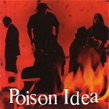 Poison Idea - We Must Burn