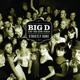 Big D And The Kids Table - Strictly Rude