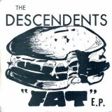 Descendents - Fat EP