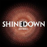 Shinedown - Bully (Remixes)