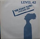 Level 42 - The Early Tapes Â· July/Aug 1980