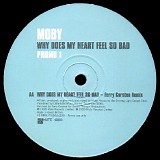 Moby - Why Does My Heart Feel So Bad? (Promo 1)