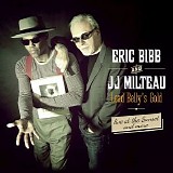 Eric Bibb and JJ Milteau - Lead Belly's Gold, Live At The Sunset... And More