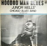 Junior Wells' Chicago Blues Band - Hoodoo Man Blues