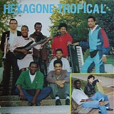 Jean Rosine Et Son Groupe Hexagone Tropical - Hexagne Tropical