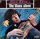 John Mayall - The Blues Alone