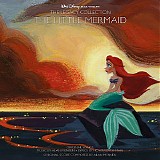 Alan Menken - The Little Mermaid (The Legacy Collection)