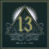 Joel Hoekstra's 13 - Dying To Live