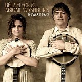 BÃ©la Fleck & Abigail Washburn - Banjo Banjo