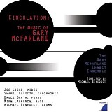 The Gary McFarland Legacy Ensemble & Michael Benedict - Circulation: The Music of Gary McFarland