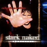 Alphaville - Stark naked and absolutely live