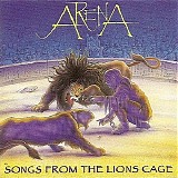 Arena - Songs from the lions cage