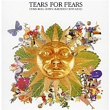 Tears for fears - Tears roll down (Greatest hits 82 - 92)