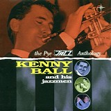 Kenny Ball & His Jazzmen - The Pye Jazz Anthology