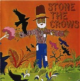 Stone The Crows - Stone Tthe Crows