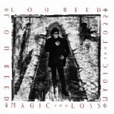 Lou REED - 1992: Magic And Loss