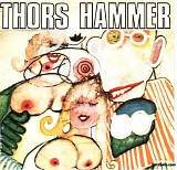 Thors Hammer - Thors Hammer