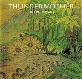 Thundemother - No Red Rowan