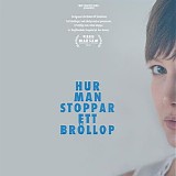 Tomas Hulenvik - Hur Man Stoppar Ett BrÃ¶llop