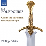 Philipp Pelster - Conan the Barbarian [transcribed for organ]