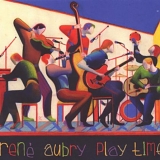 Rene Aubry - Play Time