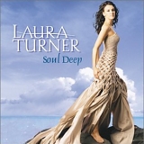 Laura Turner - Soul Deep