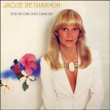 Jackie De Shannon - You're the Only Dancer