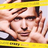 Michael BublÃ© - Crazy Love