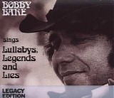 Bobby Bare - Bobby Bare Sings Lullabys, Legends and Lies (And More)
