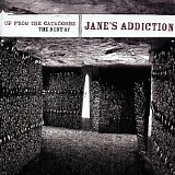 Jane's Addiction - Up From the Catacombs: The Best of Jane's Addiction