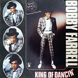 Bobby Farrell - King Of Dancin'